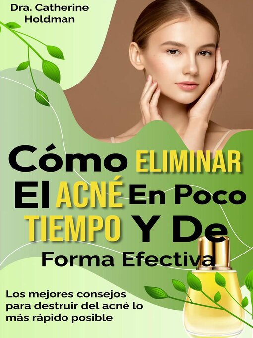 Cover image for Como Eliminar El Acné En Poco Tiempo Y De Forma Efectiva